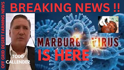 BREAKING NEWS: THE MARBURG VIRUS IS HERE !! WHAT YOU CAN DO TO PROTECT YOUR FAMILY FROM THE NEW PANDEMIC