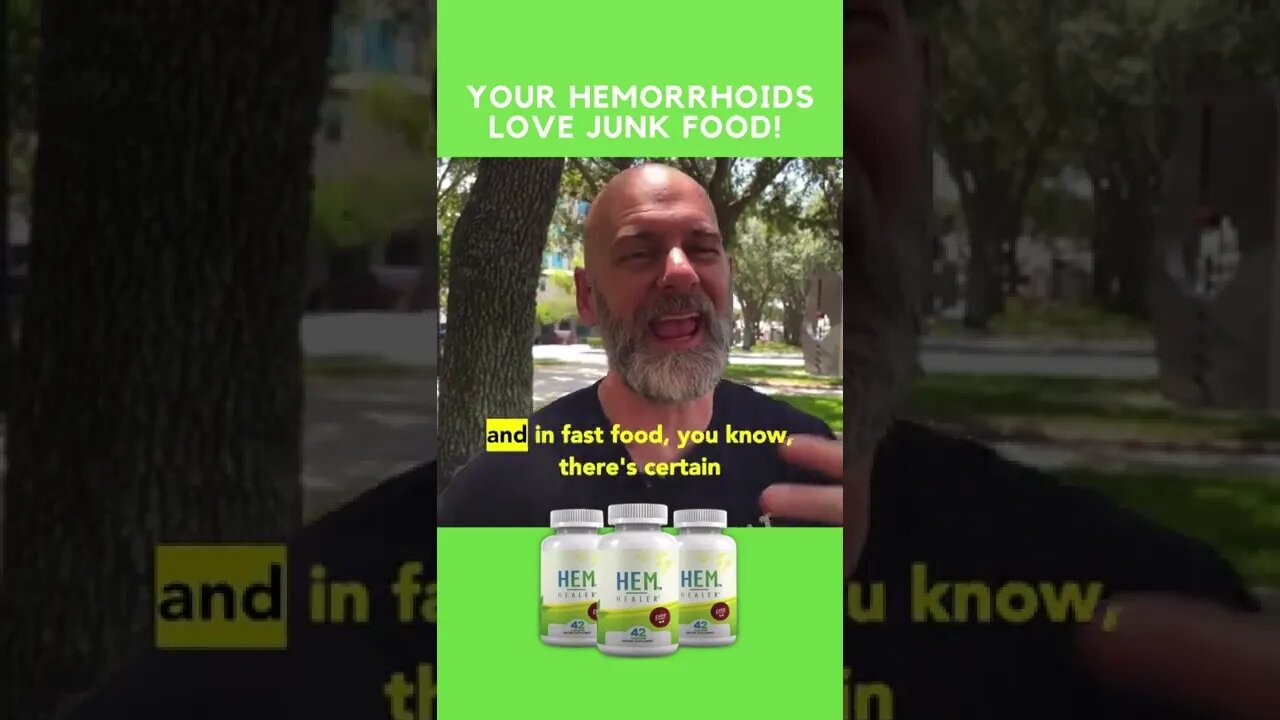 Your Hemorrhoids Love Junk Food!