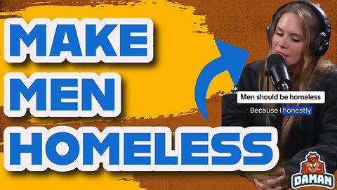 Make Men Homeless #29