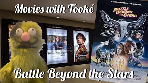 Movies with Tooké:Battle Beyond The Stars (1980) Rumble Exclusive