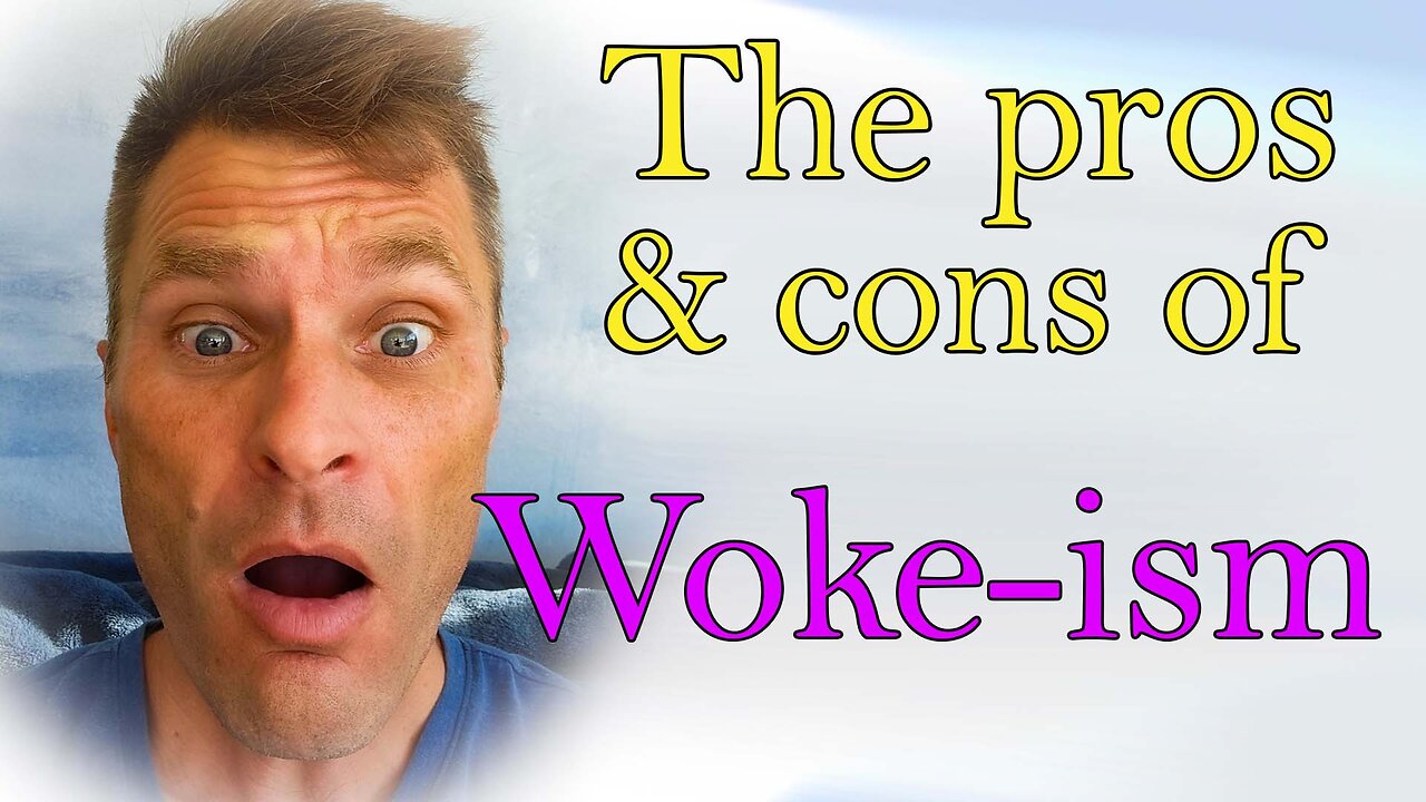 The pros and cons of Woke-ism: Is the Right too selfish? Is the Left too enabling?