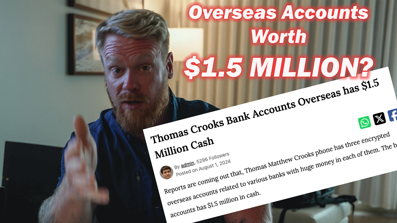 Trump Assassination Attempt - Overseas Accounts Worth 1.5 MILLION Dollars? They're Lying!