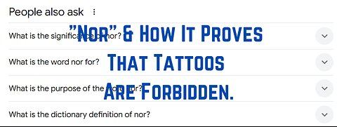 "Nor" & How It Proves Tattoos Are Forbidden – Word of the Day | King James Bible Words Explained