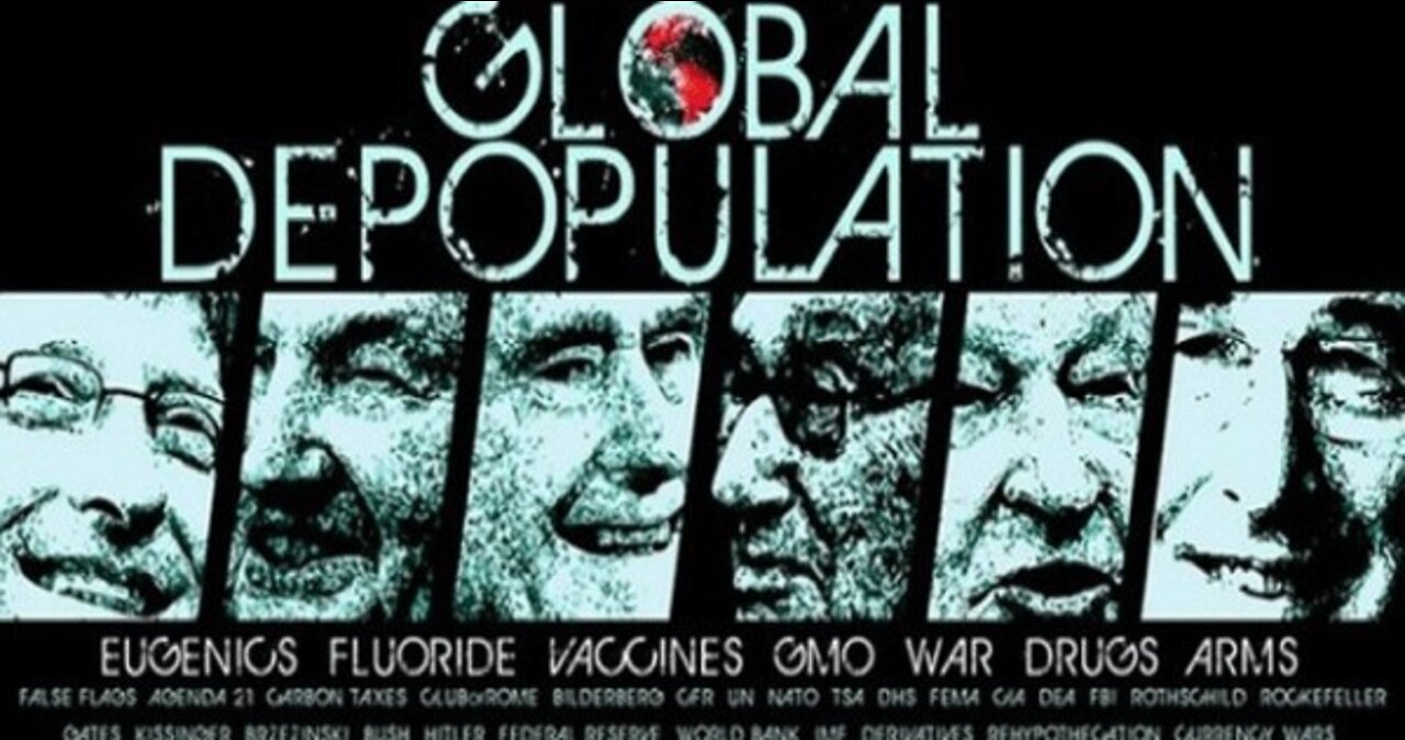 Welcome to the Truth: Depopulation Agenda