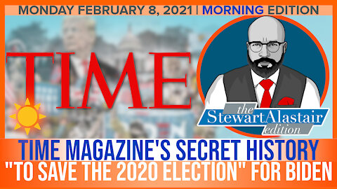 TIME MAGAZINE'S SECRET HISTORY "TO SAVE THE 2020 ELECTION" FOR BIDEN