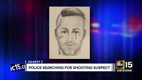 Gilbert police looking for shooting suspect