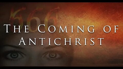 What are the signs of the coming antichrist Do not be fooled The Devil is a LIAR