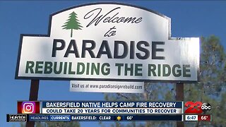 Bakersfield native helps in Camp Fire long-term recovery