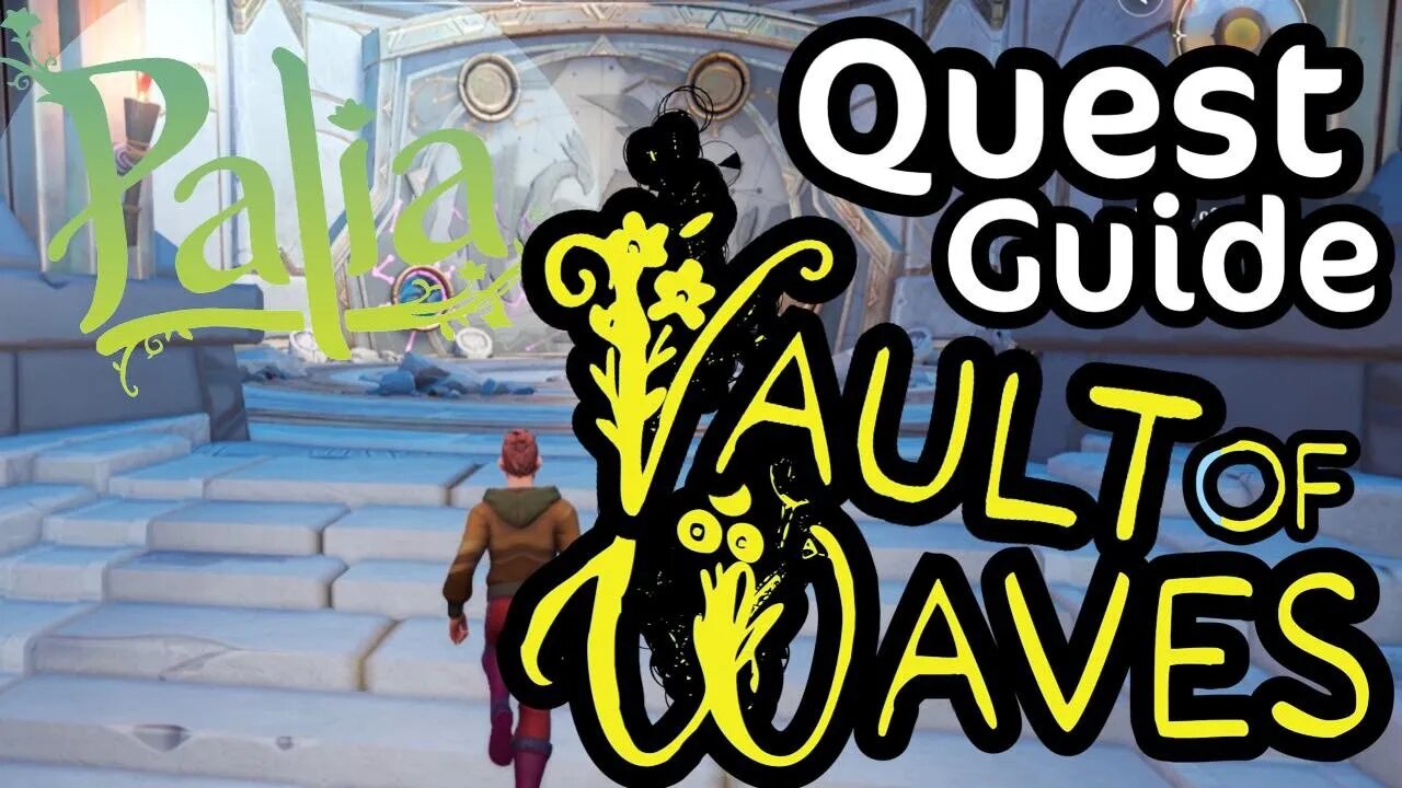 Palia Valut of Waves Quest