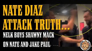 Nelk Reporter COMES CLEAN About Nate Diaz SLAP & Jake Paul - Shawny Mack Joins!