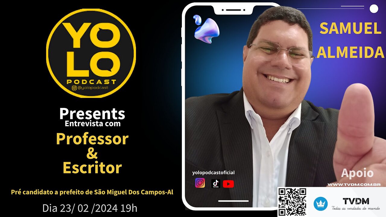 YOLO PODCAST ENTREVISTA O ESCRITOR E PRÉ CANDIDATO A PREFEITO, SAMUEL ALMEIDA