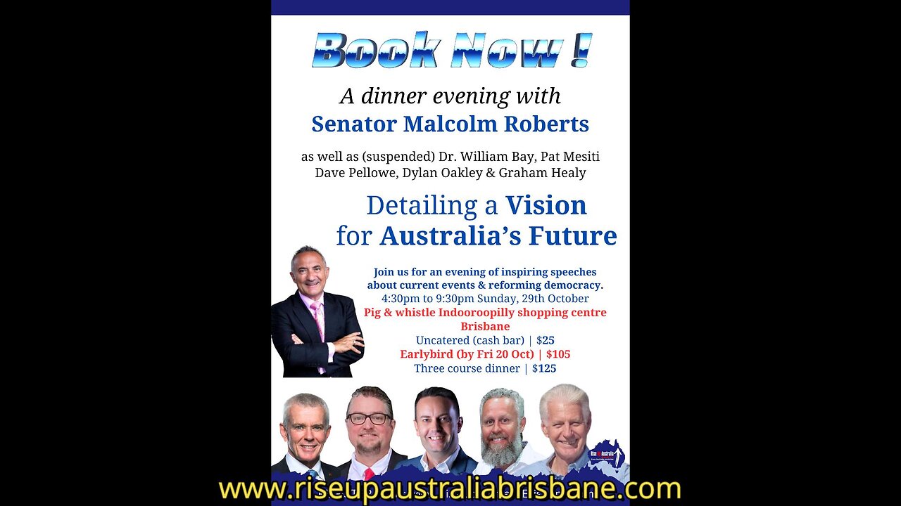 FUTURE VISION OF AUSTRALIA with senator Malcom Roberts and William Bay