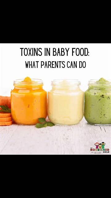 Toxic Baby Food Exposed: Heavy Metals in Popular Brands #ToxicBabyFood #HeavyMetalScandal