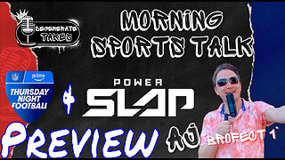 Thursday Night Football & Power Slap 9 Preview & Picks