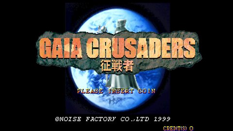 Gaia Crusaders, Arcade Game, Noise Factory 1999, long play