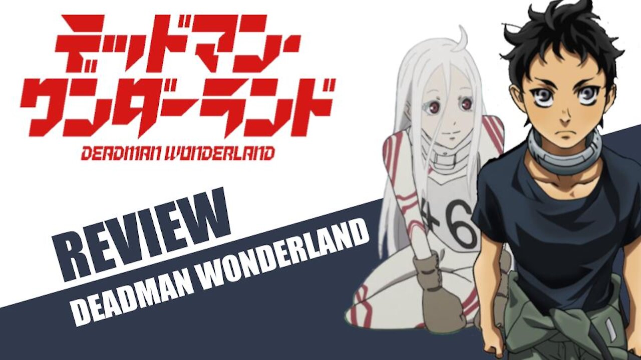 Deadman Wonderland Review deutsch | Otaku Explorer