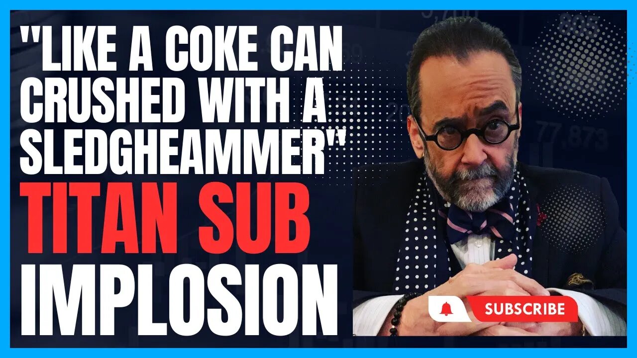 The Titan Sub Implosion Was Like “Like A Can Of Coke Being Crushed With A Sledgehammer”