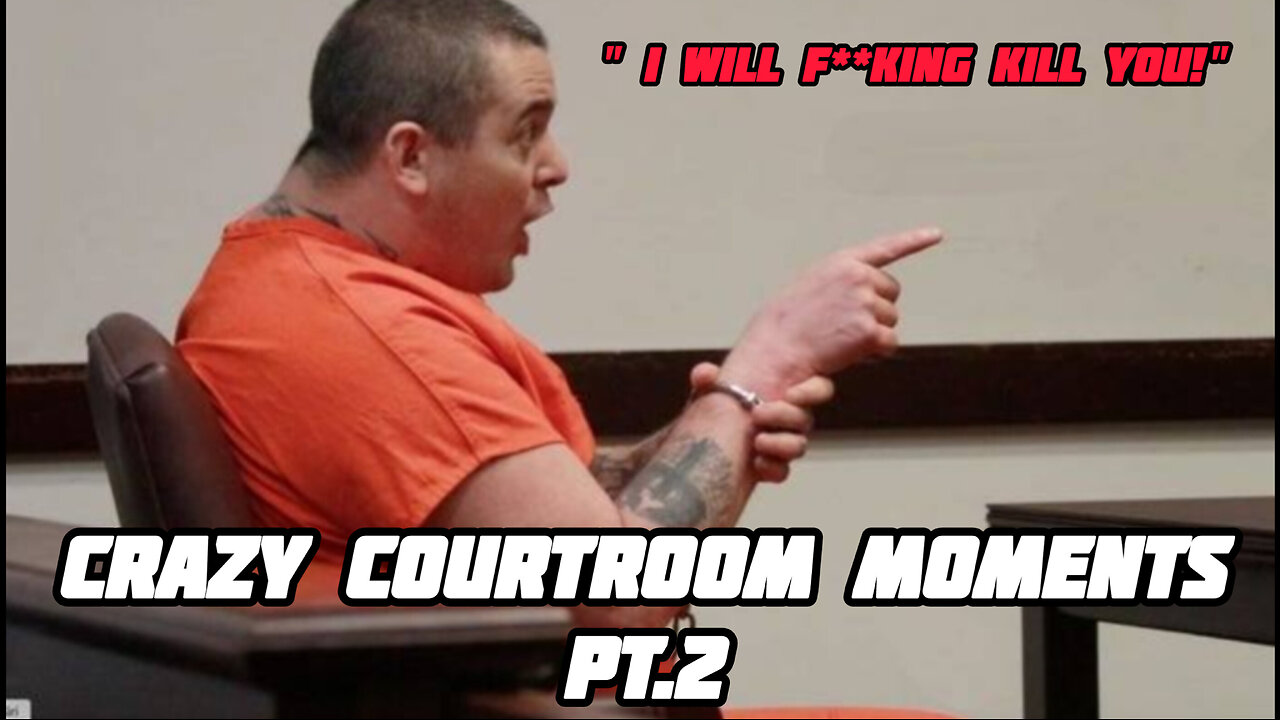 Crazy Courtroom moments| PART 2