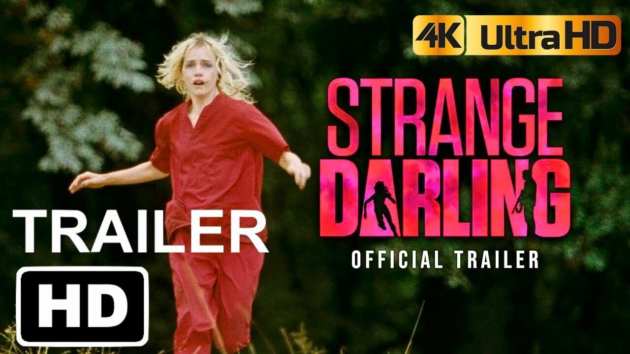 STRANGE DARLING Trailer (2024) Willa Fitzgerald 4K HDR