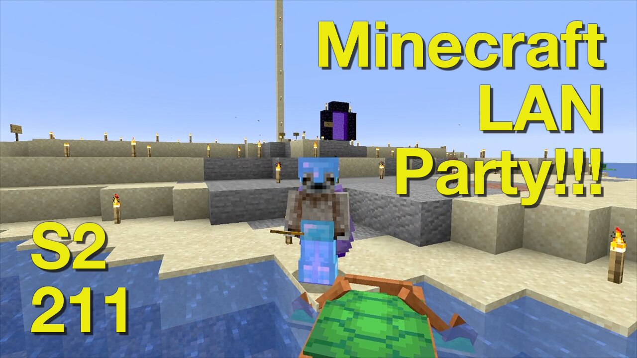 Minecraft LAN Party! Season 2 Episode 211 - The End Is Near! (World Tour Part 1)