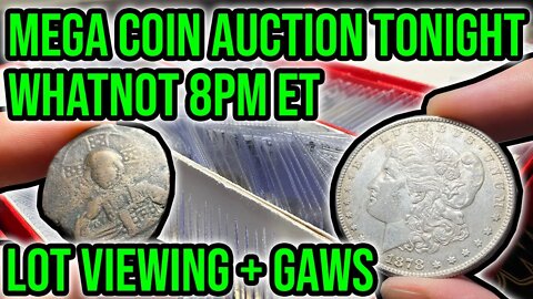 $4,000 US + World + Ancient Coin Collection Sale Tonight @ 8PM ET - Whatnot Lot Viewing - EOY 2022!!