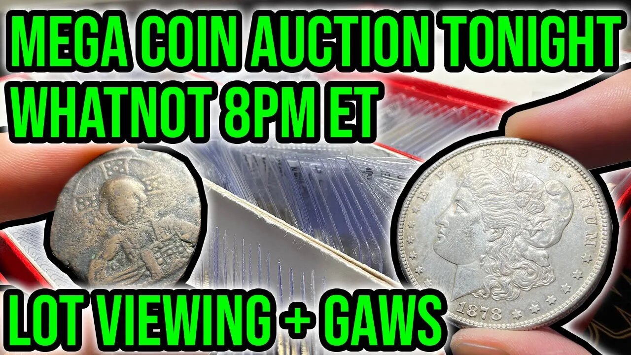 $4,000 US + World + Ancient Coin Collection Sale Tonight @ 8PM ET - Whatnot Lot Viewing - EOY 2022!!