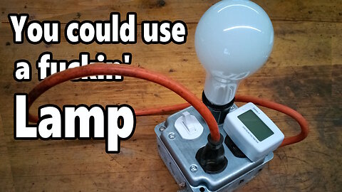 Dim Bulb Tester, do you need one? Probably not. Let's make one anyway...