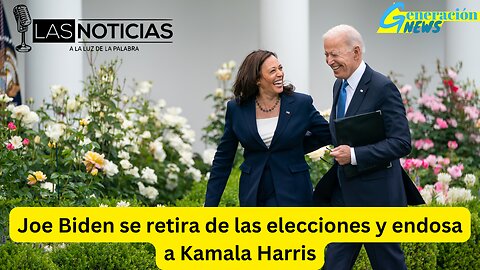 Joe Biden se retira de las elecciones y endosa a Kamala Harris