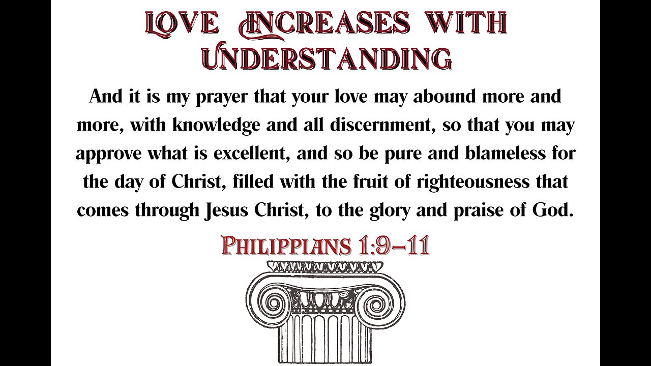 Love Increases with Understanding