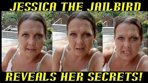 Frauditor Jessica the Jailbird Reveals Her Innermost Secrets!