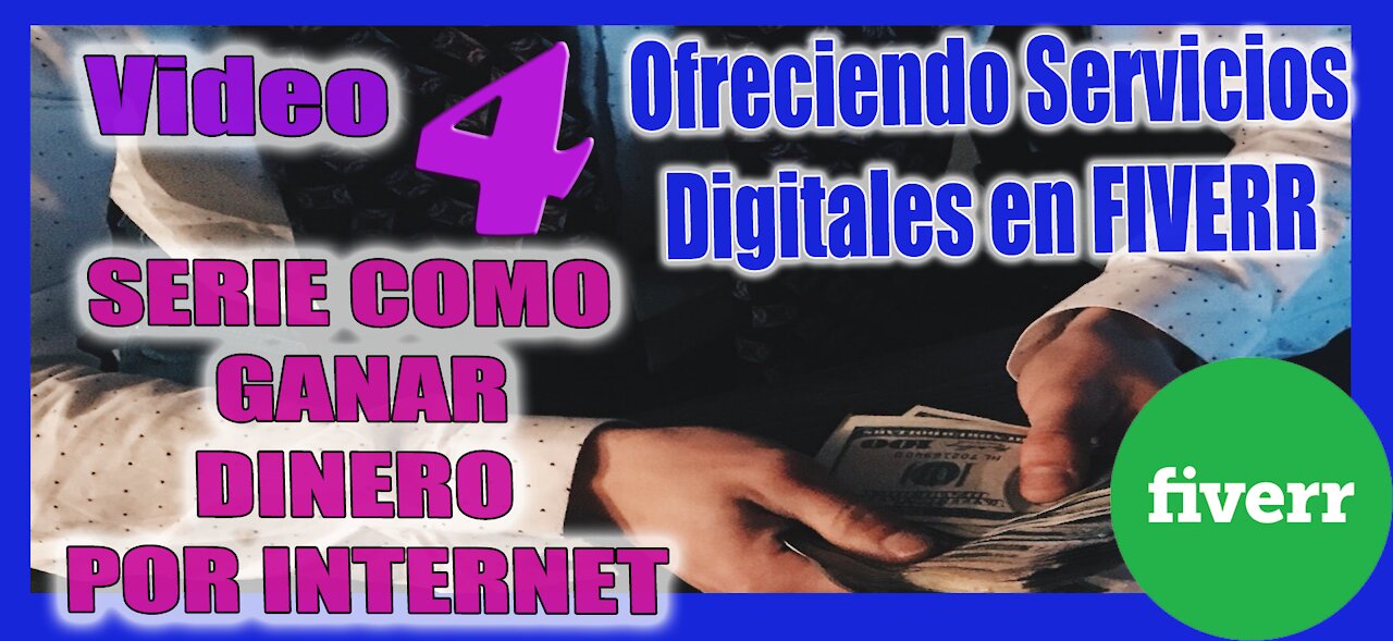 💪 Como ganar DINERO por Internet 👌Ofreciendo servicios profesionales en FIVERR ✅