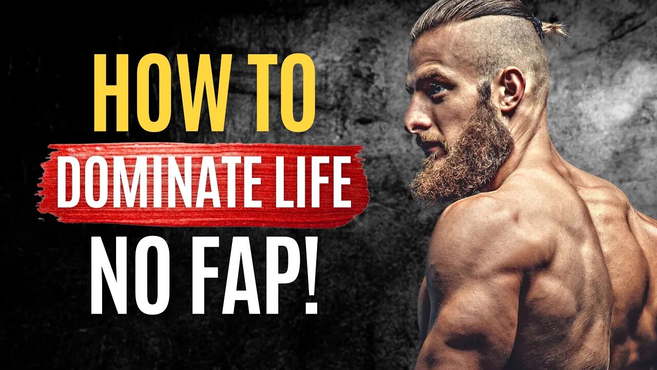 How to Beast & Dominate Life with Seed Retention (NoFap)