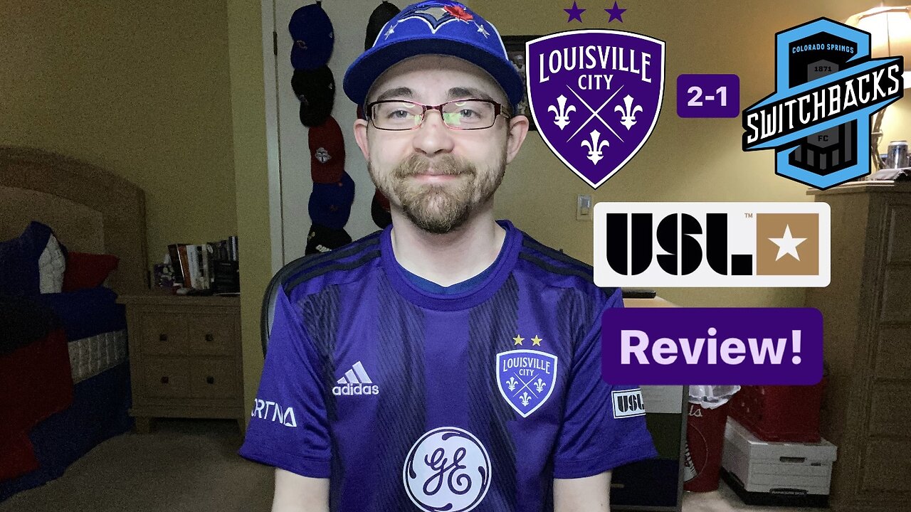 RSR6: Louisville City FC 2-1 Colorado Springs Switchbacks Review!