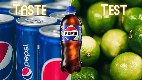 Lime Pepsi Taste Test