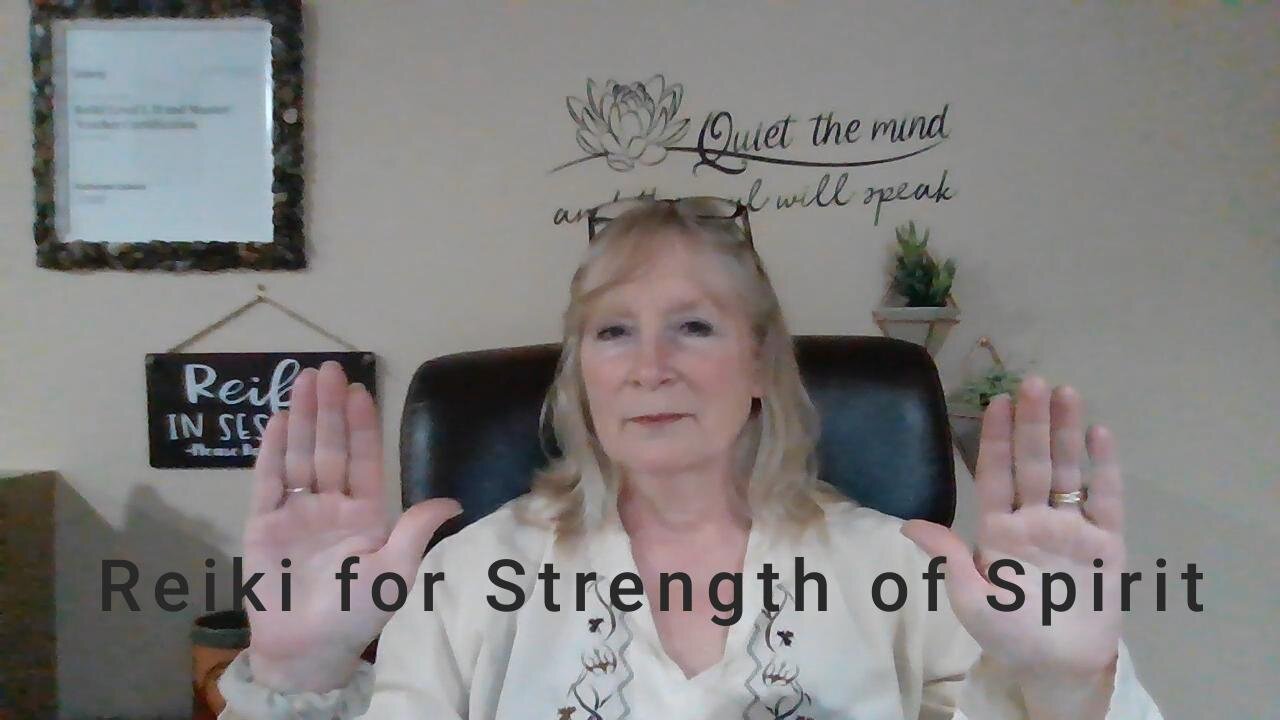 Reiki for Strength of Spirit