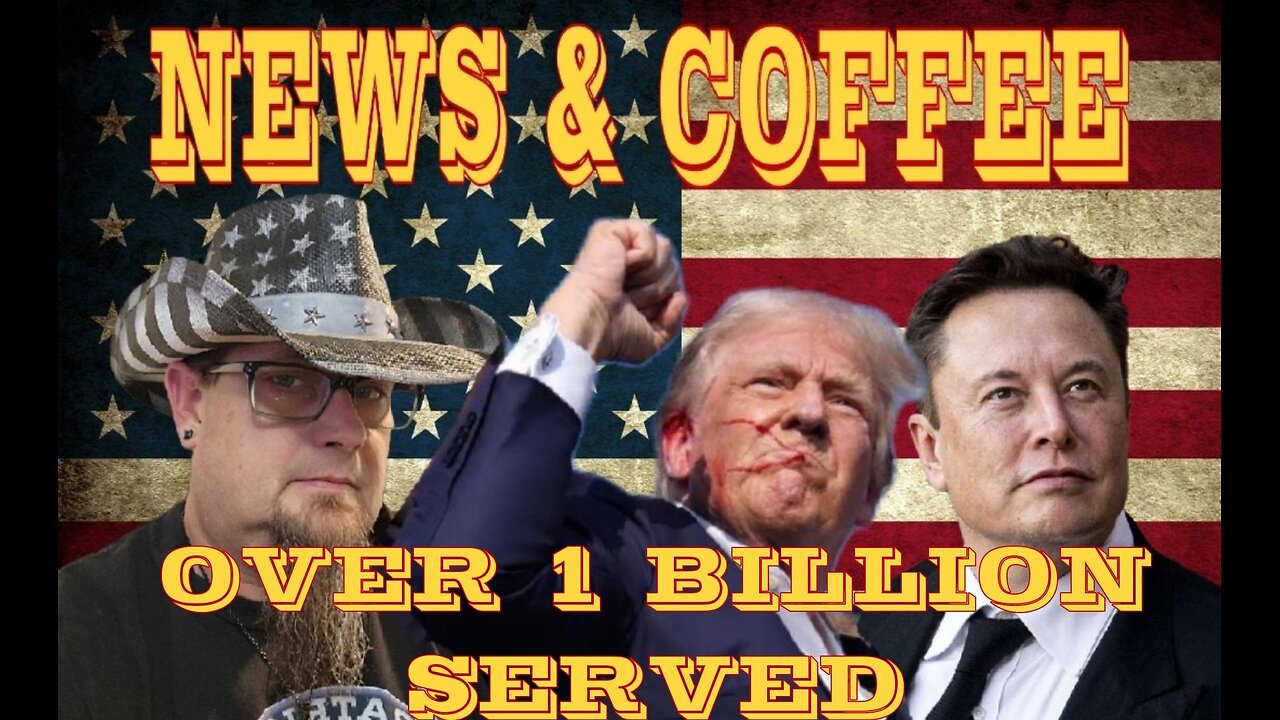 NEWS & COFFEE-ELON AND TRUMP BREAK THE INTERNET, KAMALA CRIES, AND MORE LIVE 12 EST- 9 AM PST