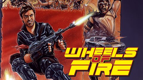 Wheels of Fire (1985)