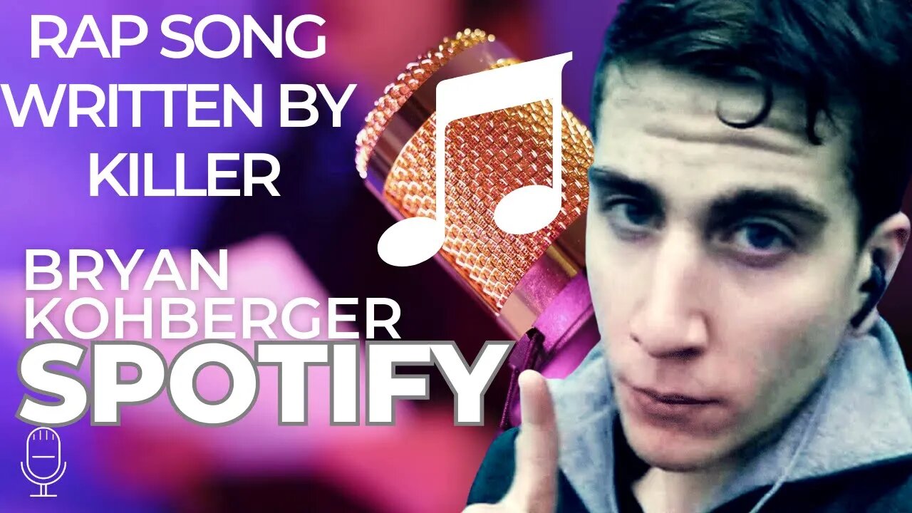 Bryan Kohberger's Rap Song: Confirmed Spotify Account