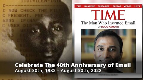 Dr.SHIVA BROADCAST: The Boy Who Invented Email - Celebrate the 40th Anniversary of Email