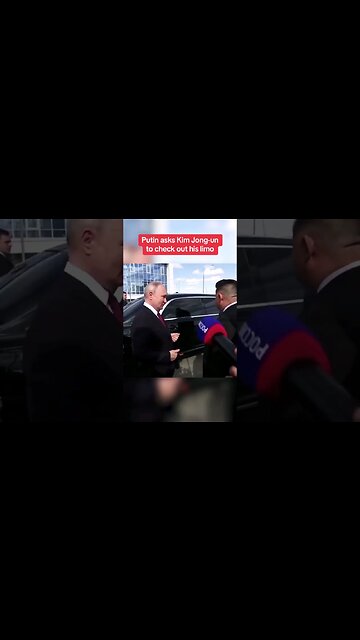 Putin asks Kim Jong-un to check out his limo.