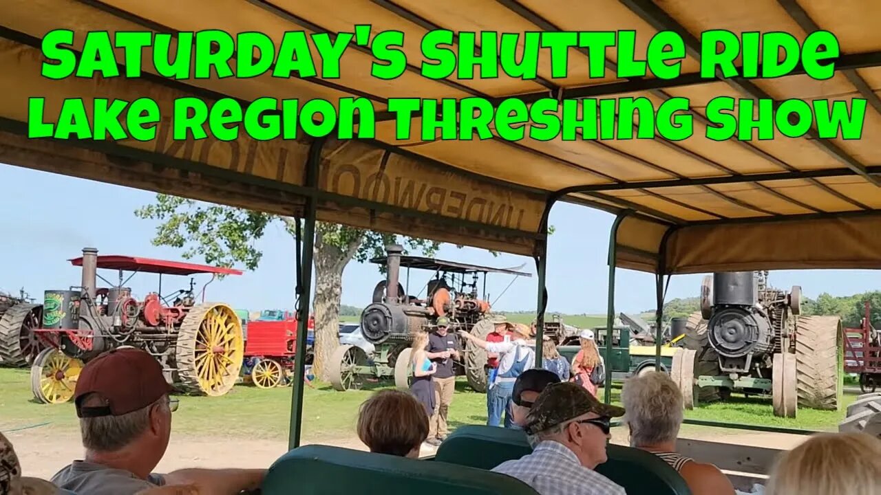 Saturday's Shuttle Ride at the Lake Region Threshing Show