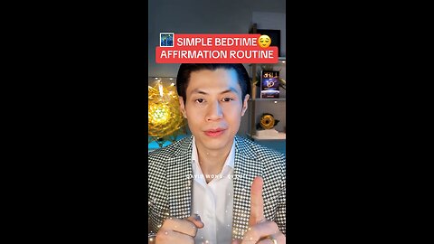 SIMPLE BEDTIME AFFIRMATION ROUTINE