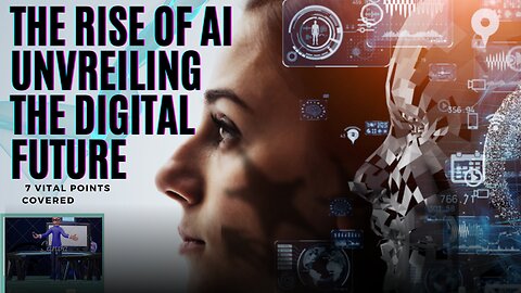 The Rise of AI Unveiling the Digital Future in 2 Minutes 7 Vital Points Covered..BY IRFAN RAZAQ