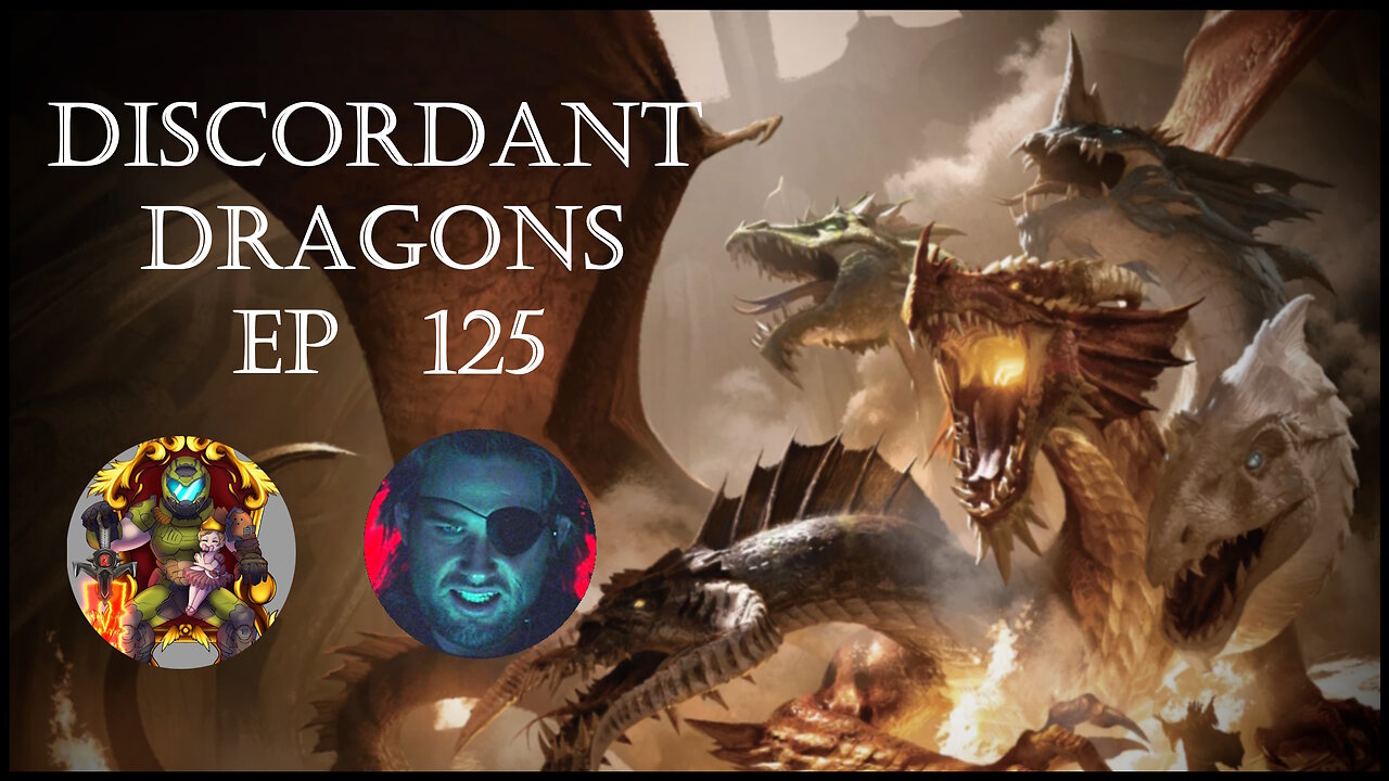 Discordant Dragons 125 w Donald Kent, Kizza, and News Fist