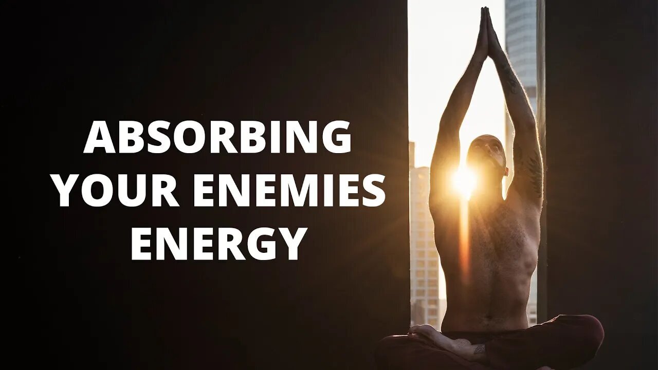 Absorbing Energy from your Enemies