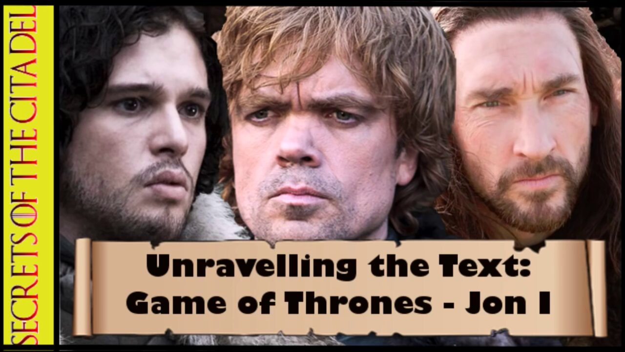 ASOIAF - Unravelling the Text | Book 1 - AGOT| Chapter 5 - Jon I