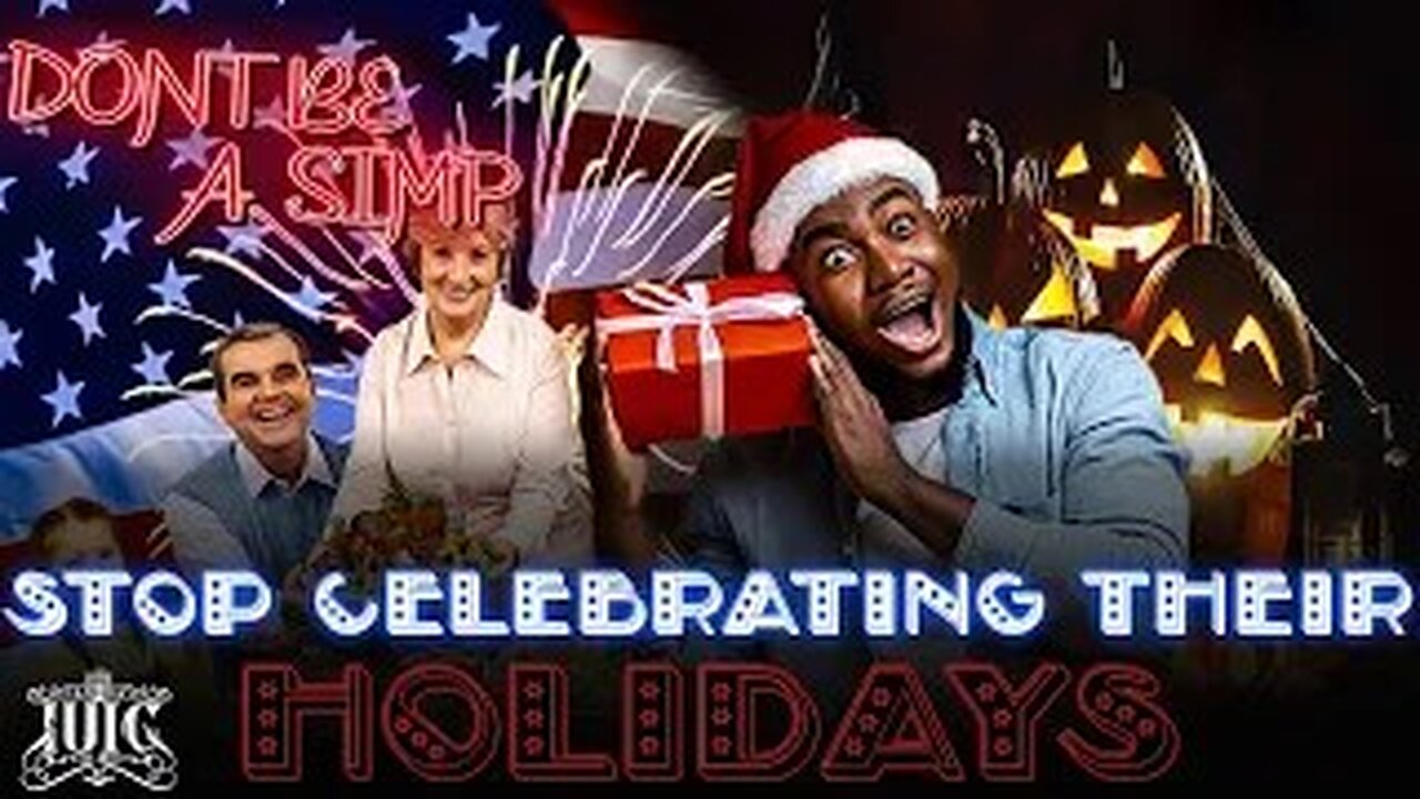 DON’T BE SIMPLE STOP CELEBRATING THEIR HOLIDAYS