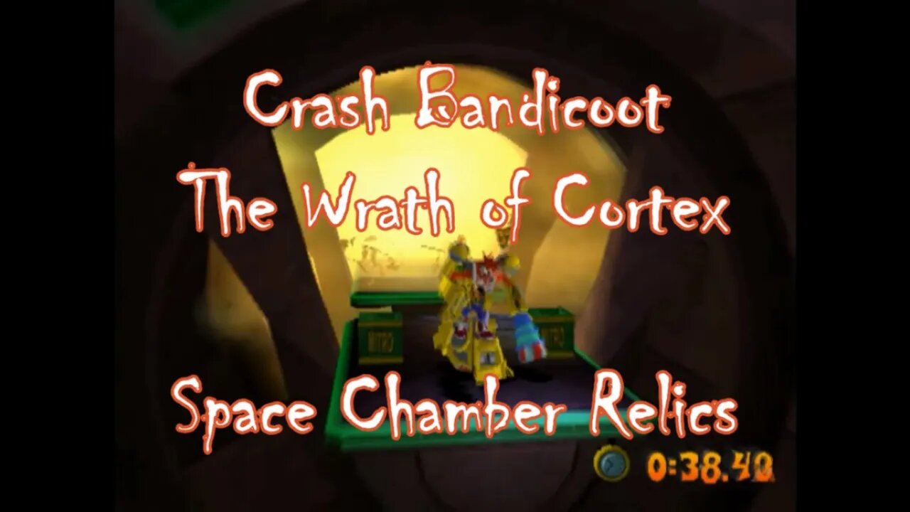 Crash Bandicoot: The Wrath of Cortex (Space Chamber Relics)