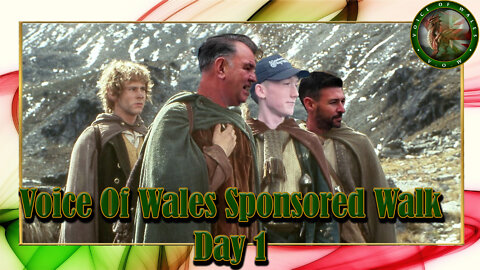 Voice Of Wales Sponsored Walk Day 1