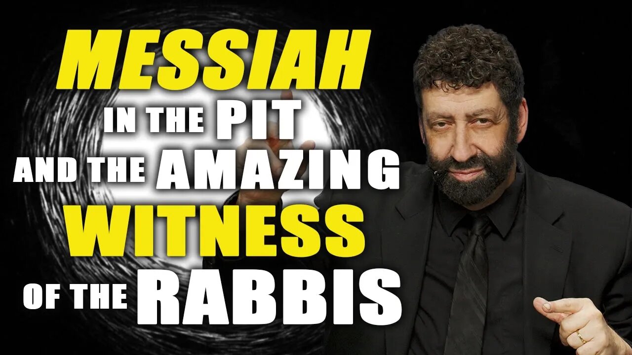 Messiah In The Pit & The Amazing Witness Of The Rabbis | Jonathan Cahn Sermon